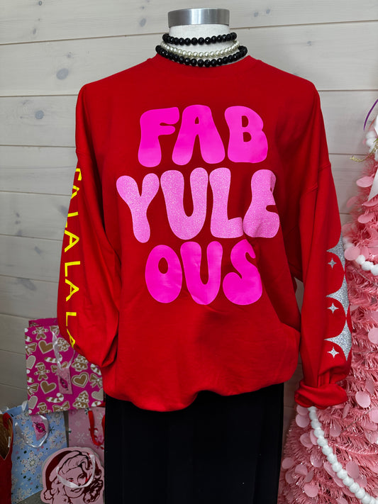 Glitter FabYuleous Sweatshit