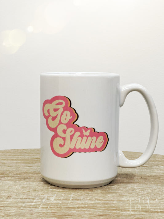 Go Shine Coffee Mug